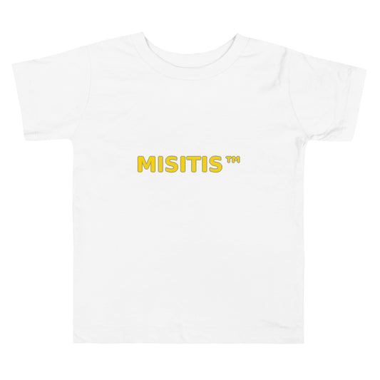 Adorable white toddler tee with bold yellow “MISITIS™” text on the front—because confidence starts small but grows loud.